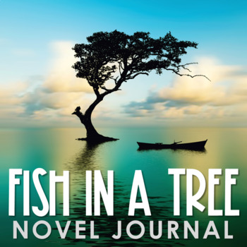 Preview of FISH IN A TREE Novel Study Unit Activities | Book Report | Graphic Organizers
