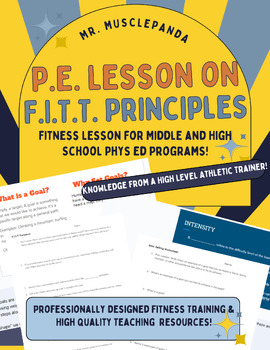 Preview of FITT Principles Presentation Package; Gr 6-12 Physical and Health Education