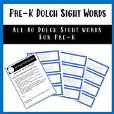 40 Dolch Sight Words for Pre-K. - Centers, Word  Work,  an