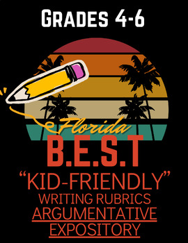 Preview of FL B.E.S.T 'Kid Friendly' Writing Rubrics for Grades 4-6