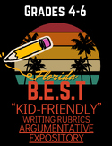 FL B.E.S.T 'Kid Friendly' Writing Rubrics for Grades 4-6