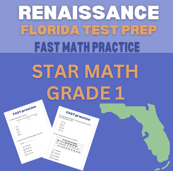 Preview of FL FAST RENAISSANCE practice STAR Math - Grade 1
