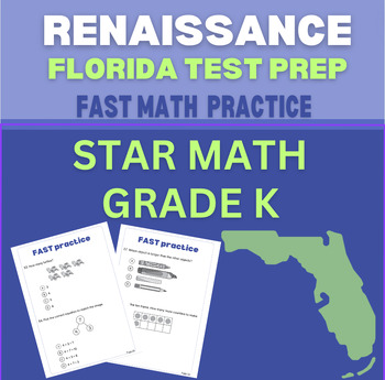 Preview of FL FAST RENAISSANCE practice STAR Math - Kindergarten