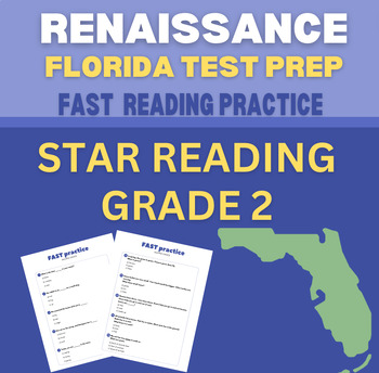 Preview of FL FAST RENAISSANCE practice STAR reading - Grade 2 - 100 questions