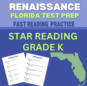 Preview of FL FAST RENAISSANCE practice STAR reading- Grade K - 100 questions