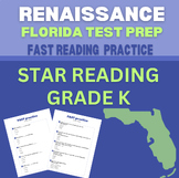 FL FAST RENAISSANCE practice STAR reading- Grade K - 100 q