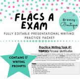 FLACS A / Proficiency Exam - Editable Presentational Writi