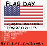 FLAG DAY: READING COMPREHENSION, WRITING PROMPTS, COLORING