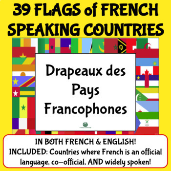 Preview of FLAGS French Speaking Francophone Countries 39 Posters wall décor bulletin board