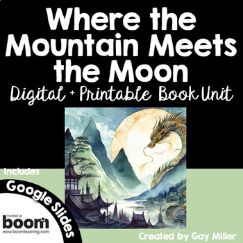Preview of Where the Mountain Meets the Moon Novel Study [Grace Lin] Digital + Printable