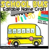 Back to School Name Craft Editable School Bus Craft Name R