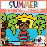 FLASH FREEBIE | Feels Like Summer Emergent Reader | Pre-K 