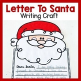 Letter To Santa Craftivity Christmas Writing Craft