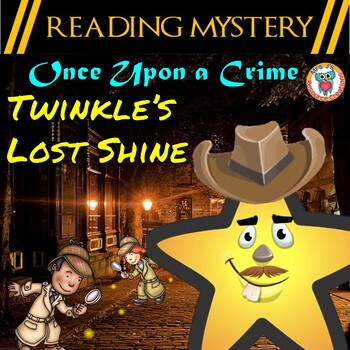 Preview of Reading Mystery Activity: Finding Text Evidence  - Twinkle's Lost Shine