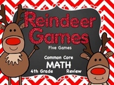 Reindeer Games MATH Common Core 4th Grade FIVE GAMES!