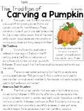 The Traition of Carving a Pumpkin Text and Question Set - 