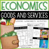 Goods and Services Activities & Worksheets - 2nd & 3rd Gra