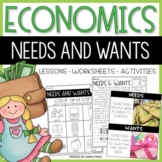 Needs and Wants Activities & Worksheets - 1st, 2nd & 3rd G