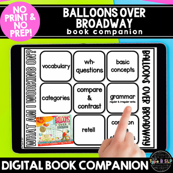 Preview of Balloons Over Broadway Digital Book Companion Speech Therapy
