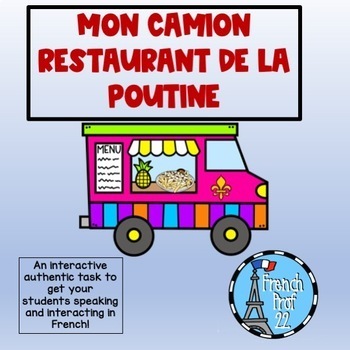 Preview of French Poutine Food Truck Speaking and Listening Authentic Activity