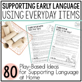 Supporting Early Language Skills at Home - Caregiver Frien