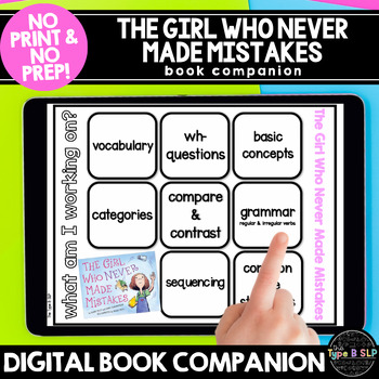 Preview of No Print Speech Therapy Book Companion: Girl Who Never Made Mistakes