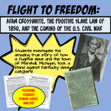 FLIGHT TO FREEDOM: Adam Crosswhite, Fugitive Slave Laws, a