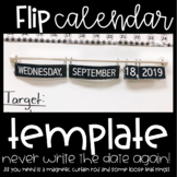 FLIP Calendar! Never write the date again!!