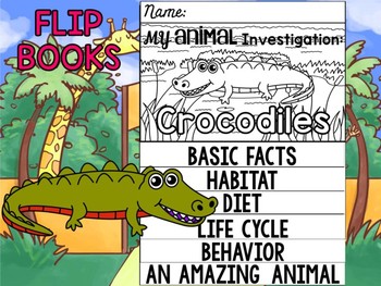 Preview of FLIPBOOK Bundle : Crocodiles - Zoo Animals : Research, Report, Safari