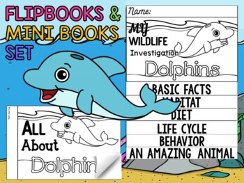 Preview of Flip books and Mini Books Set : Sea and Ocean Animal Research - Dolphins
