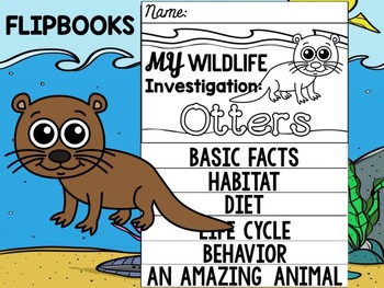 Preview of FLIPBOOK Set : Otters - Sea Ocean Animals : Research, Report, Animal, Mammals