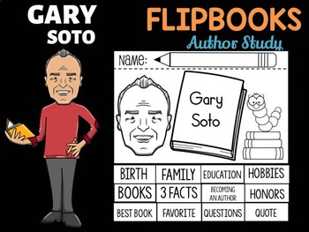 Preview of FLIPBOOKS Bundle : Gary Soto - Author Study and Research