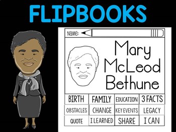 Preview of FLIPBOOKS Bundle : Mary McLeod Bethune - Black History