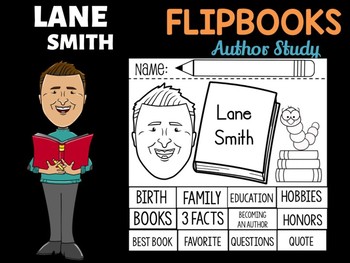Preview of FLIPBOOKS Set : Lane Smith - Author Study and Research
