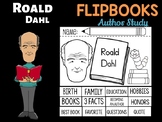 FLIPBOOKS Set : Roald Dahl - Author Study and Research