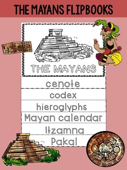 Preview of FLIPBOOKS : The Mayans /  Maya Empire