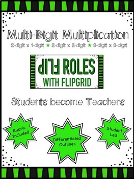 Preview of FLIPGRID Multi-Digit Multiplication