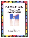 FLOATING RICE FRICTION EXPERIMENT