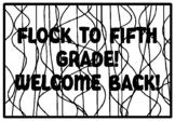 FLOCK TO FIFTH GRADE! WELCOME BACK! Flamingo Classroom Quotes Coloring Pages