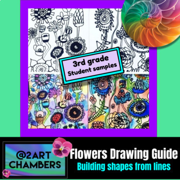 FLOWERS DRAWING GUIDE by 2ARTChambers | Teachers Pay Teachers