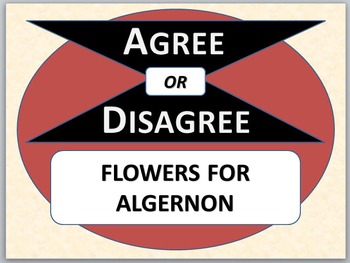 Preview of FLOWERS FOR ALGERNON - Agree or Disagree Pre-reading Activity