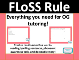 FLoSS rule, Orton-Gillingham aligned, Direct instruction, SoR