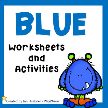 Preview of Color Blue Recognition Worksheets Activities Coloring Pages Preschool