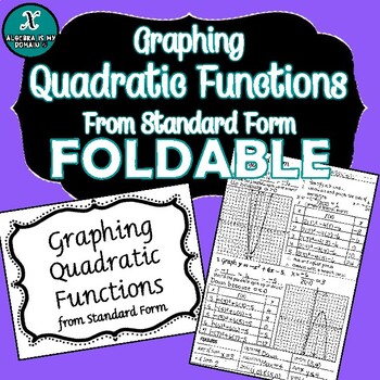 Preview of FOLDABLE - Algebra - Graphing Quadratic Functions