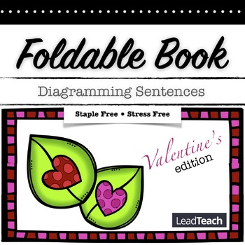 Preview of FOLDABLE BOOKLET: Diagramming Sentences *VALENTINES DAY Edition*