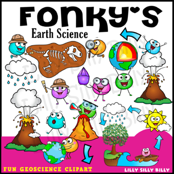 Preview of FONKY'S Earth Science - STEM/ Geoscience Clipart Collection. Lilly Silly Billy.
