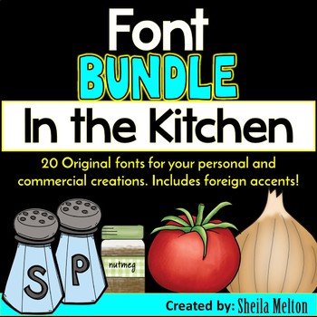 Preview of FONT BUNDLE: In The Kitchen {20 Original, True Type fonts}