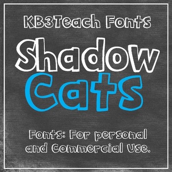 Preview of FONTS: Shadow Cats 2-Font Set (Personal & Commercial Use: K26 Series)