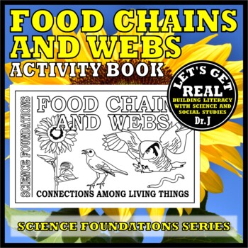 Preview of FOOD CHAINS AND WEBS: Connections Among Living Things (Science Foundations)