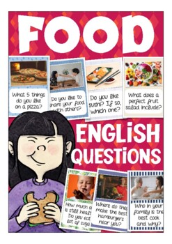 Preview of FOOD English speaking prompts, for ESL conversation class